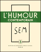 Sem, L'humour contemporain n° 3, laboratoires Lebrun-Mictasol, 1935.